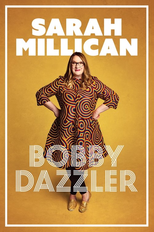 Movie poster for Sarah Millican: Bobby Dazzler (2023)