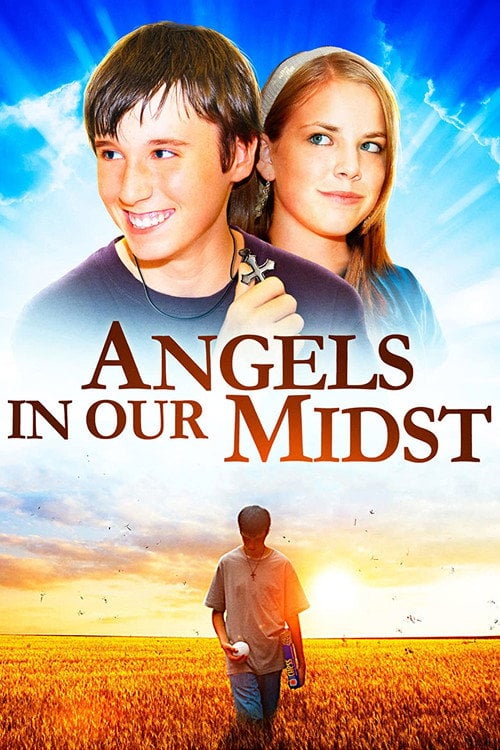 Movie poster for Angels in Our Midst (2007)