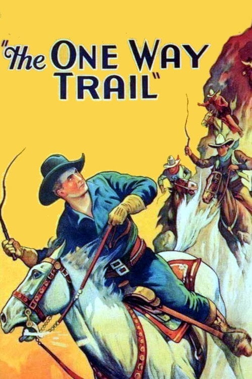 Movie poster for The One Way Trail (1931)