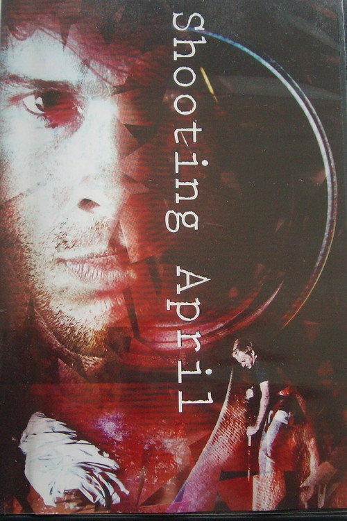 Movie poster for Shooting April (2010)