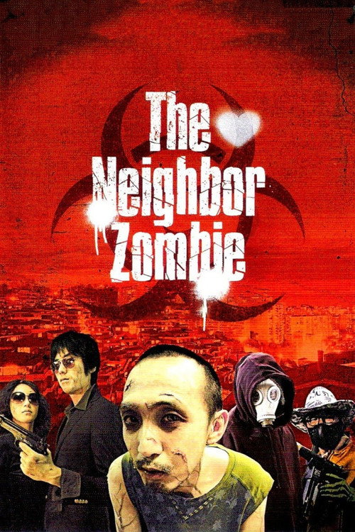 Movie poster for The Neighbor Zombie (2010)