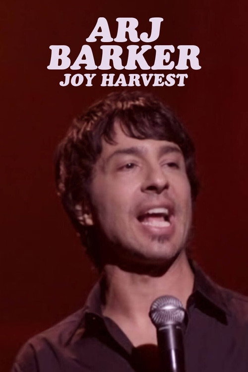 Movie poster for Arj Barker: Joy Harvest (2012)