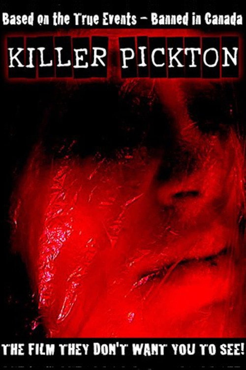 Movie poster for Killer Pickton (2006)