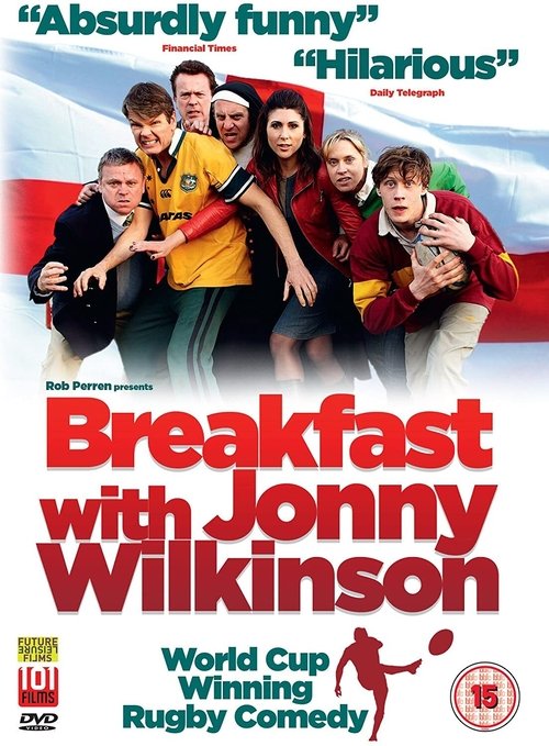Movie poster for Breakfast With Jonny Wilkinson (2013)