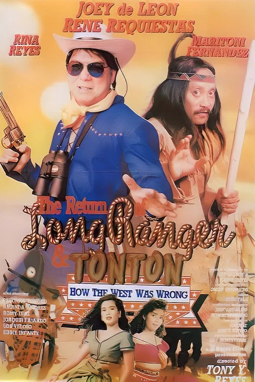 Movie poster for The Return of the Long Ranger & Tonton: How the West Was Wrong (1992)
