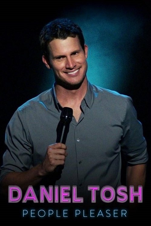 Movie poster for Daniel Tosh: People Pleaser (2016)