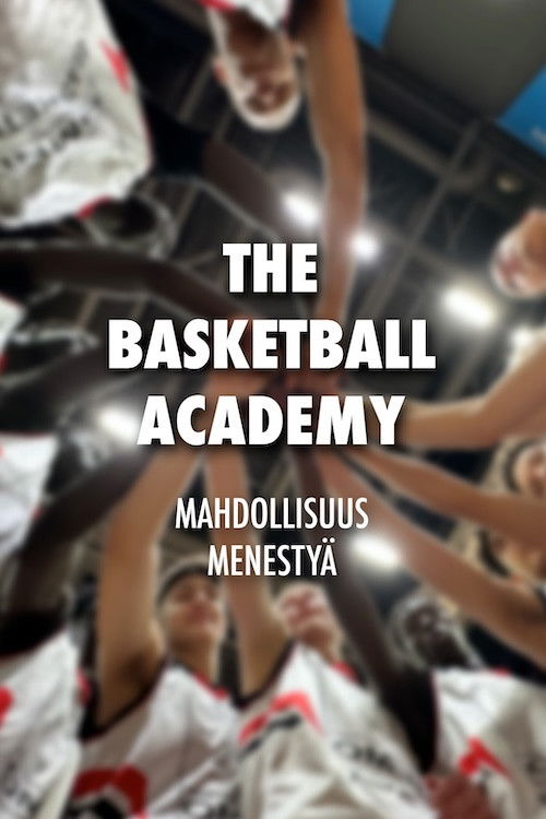The Basketball Academy, mahdollisuus menestyä poster