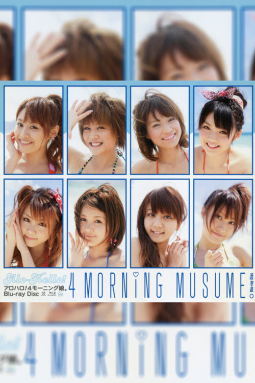 Movie poster for Alo-Hello! 4 ~Morning Musume.~ (2010)