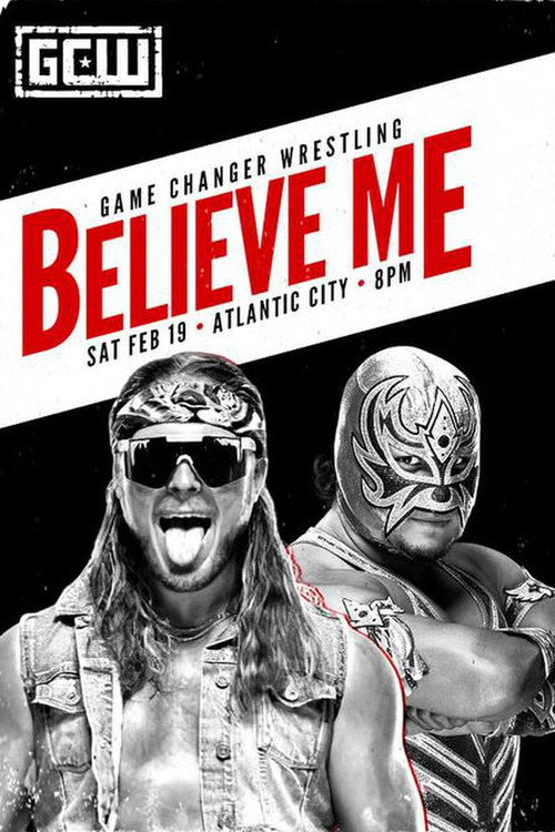 Movie poster for GCW Believe Me (2022)