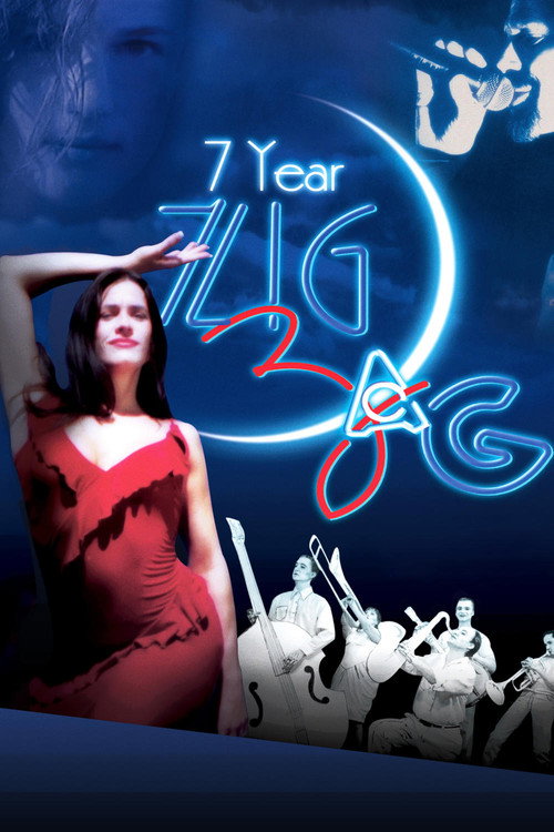 Movie poster for 7 Year Zig Zag (2003)