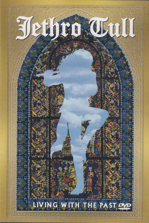 Movie poster for Jethro Tull: Living With The Past (2002)