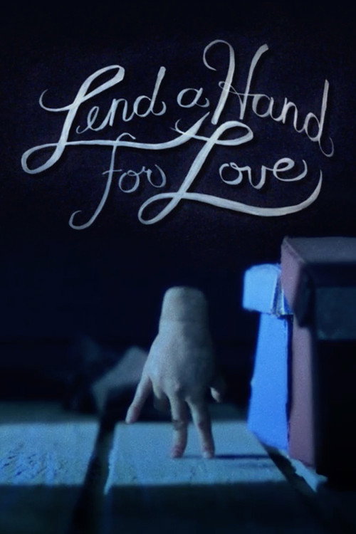 Movie poster for Lend a Hand for Love (2016)