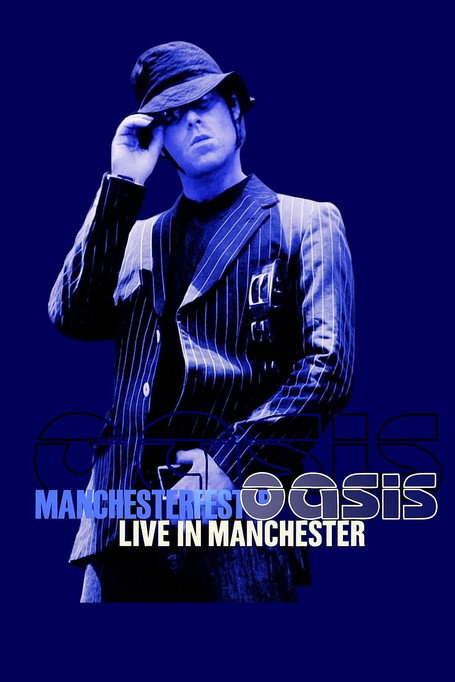 Movie poster for Oasis 2005 – Live at Manchester City Stadium (2005)