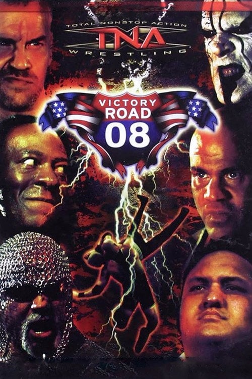 Movie poster for TNA Victory Road 2008 (2008)