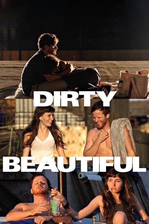 Movie poster for Dirty Beautiful (2015)