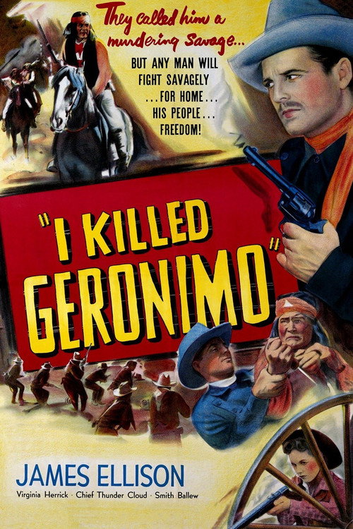 Movie poster for I Killed Geronimo (1950)