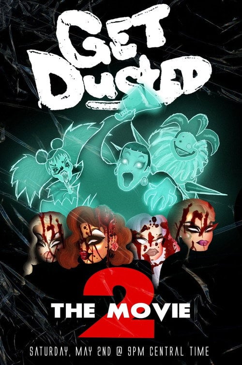 Movie poster for Get Dusted the Movie II (2020)