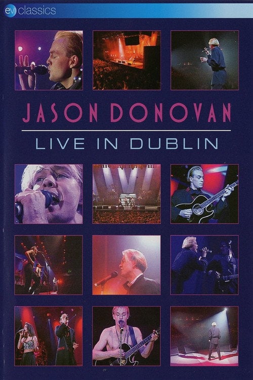 Movie poster for Jason Donovan: Live In Dublin (1990)
