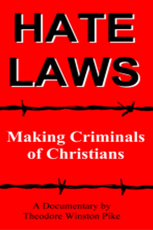 Movie poster for Hate Laws: Making Criminals of Christians (2001)