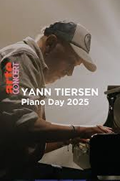 Movie poster for Yann Tiersen Piano Day 2025 (2025)