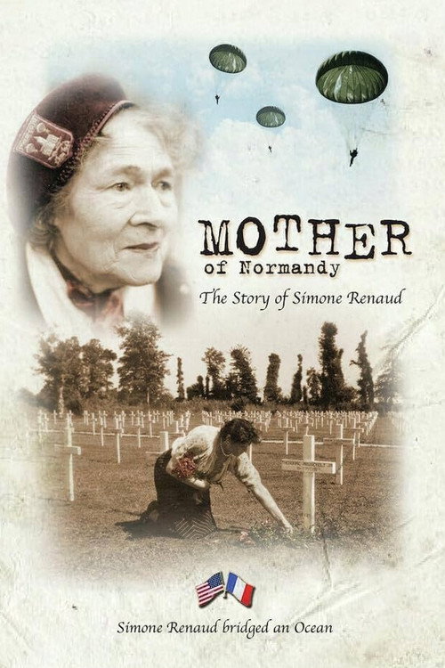 Movie poster for Mother of Normandy: The Story of Simone Renaud (2010)