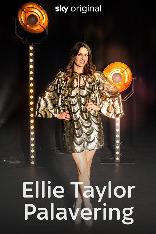 Movie poster for Ellie Taylor: Palavering! (2025)