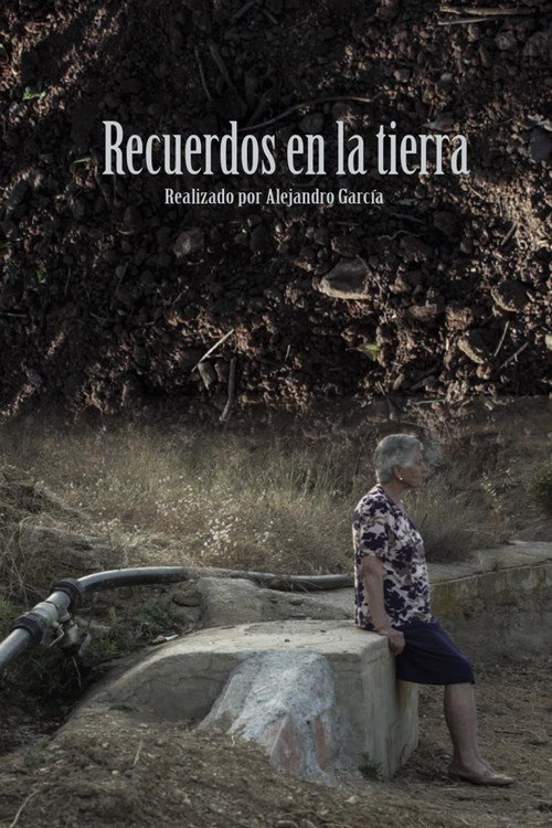 Movie poster for Recuerdos en la tierra (2016)