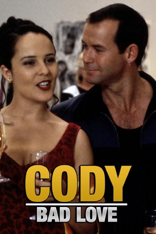 Movie poster for Cody: Bad Love (1994)
