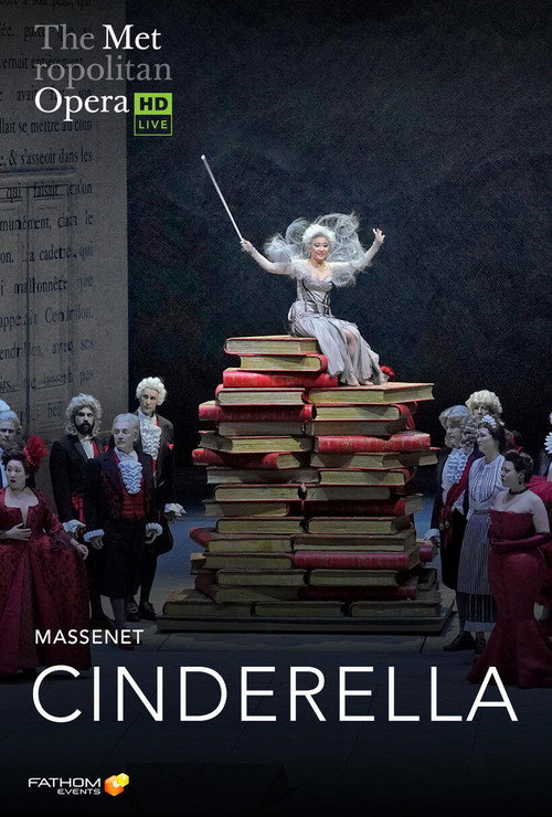 Movie poster for The Metropolitan Opera: Cinderella (2022)