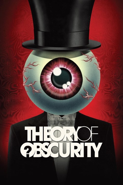 Movie poster for Theory of Obscurity: A Film About the Residents (2015)