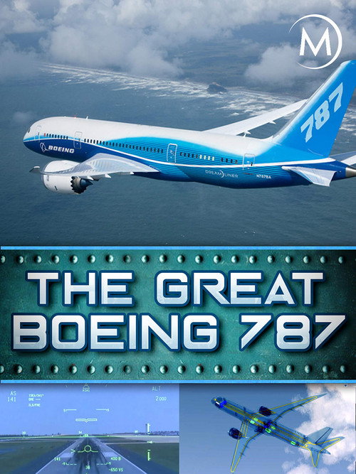Series poster for The Great Boeing 787 (2017)