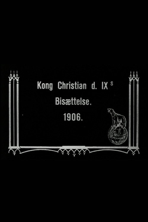 Movie poster for The Funeral of King Christian IX (1906)