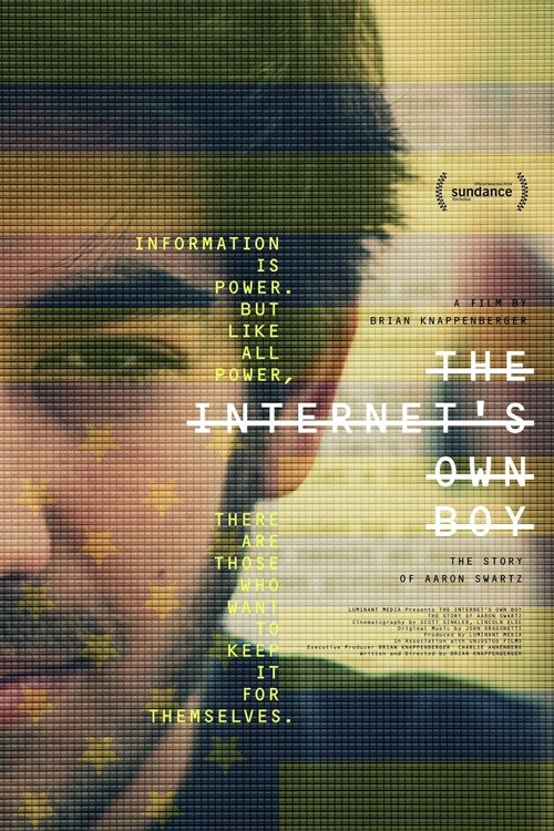 Movie poster for The Internet's Own Boy: The Story of Aaron Swartz (2014)