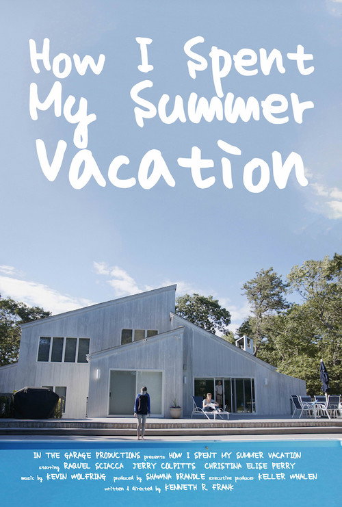 Movie poster for How I Spent My Summer Vacation
