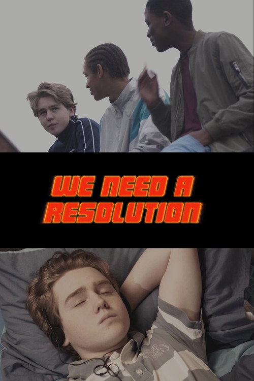 Movie poster for We Need a Resolution (2019)