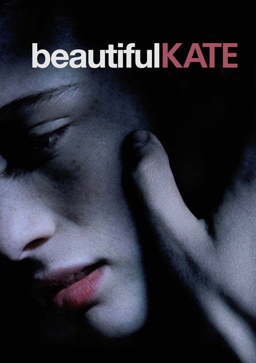 Movie poster for Beautiful Kate (2009)