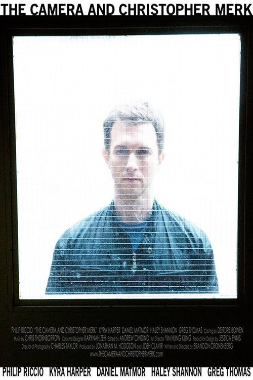 Movie poster for The Camera and Christopher Merk (2010)