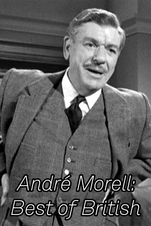 Movie poster for André Morell: Best of British (2015)