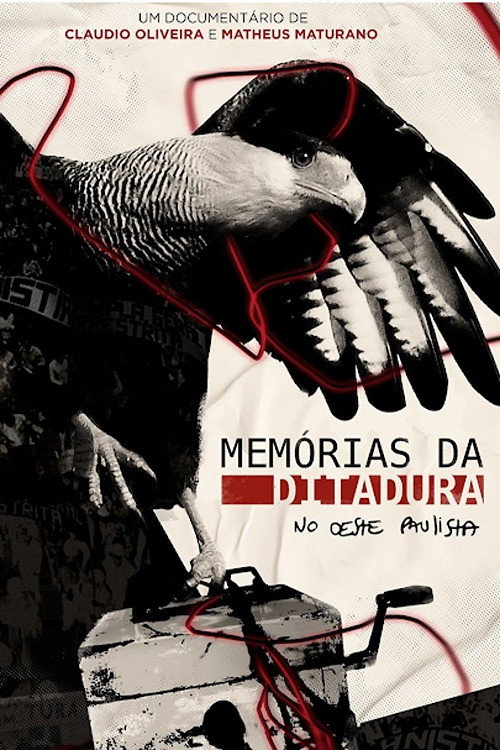 Movie poster for Memórias da Ditadura no Oeste Paulista (2024)