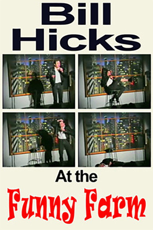 Movie poster for Bill Hicks: The Funny Farm (1990)