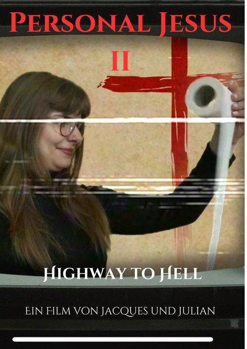 Movie poster for Personal Jesus II (Highway to Hell) (2024)