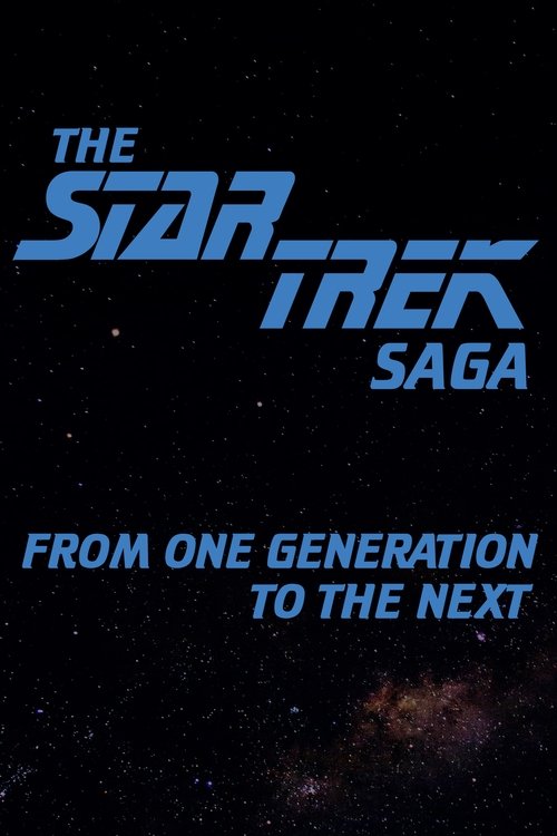 Movie poster for The Star Trek Saga: From One Generation to the Next (1988)