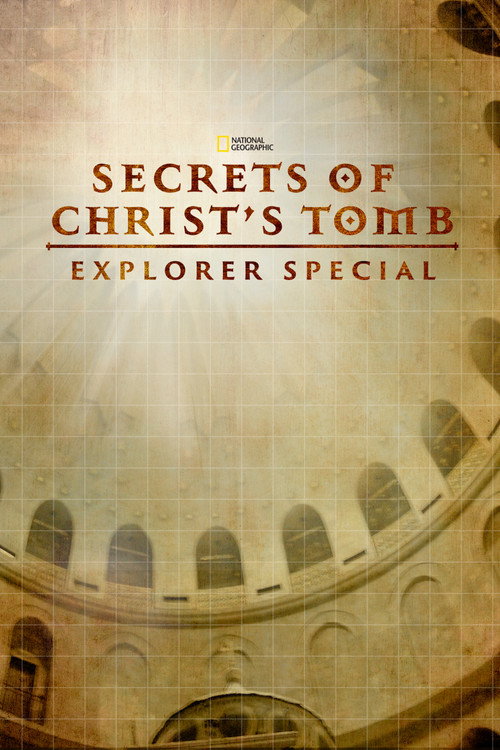 Movie poster for Secrets of Christ's Tomb (2017)