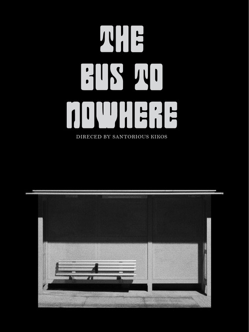 Movie poster for The Bus to Nowhere (2024)