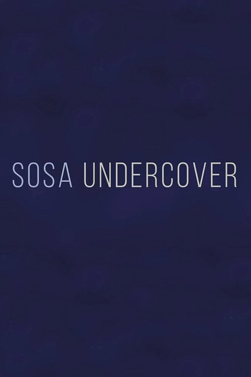 Series poster for Sosa Undercover (2025)