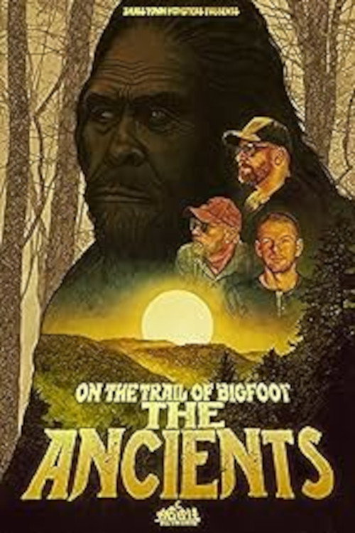 Movie poster for On the Trail of Bigfoot: The Ancients (2024)