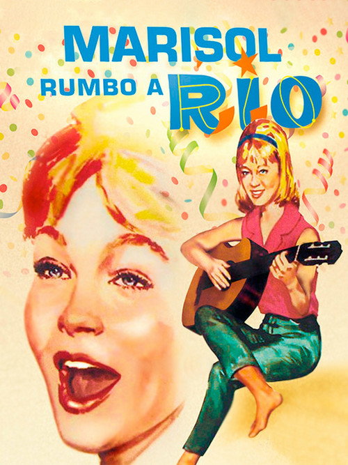 Movie poster for Marisol rumbo a Río (1963)