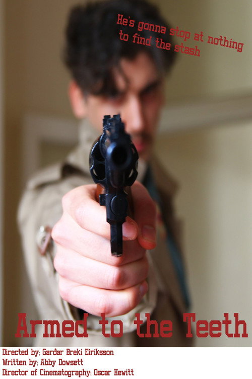 Movie poster for Armed to the Teeth (2023)