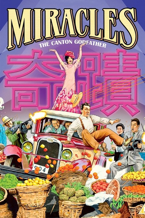 Movie poster for Miracles: The Canton Godfather (1989)