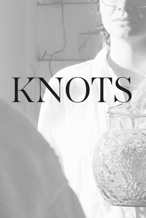 Movie poster for KNOTS